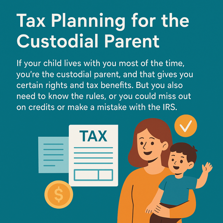 Tax Planning for the Custodial Parent