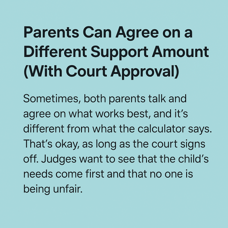 Parents Can Agree on a Different Support Amount (With Court Approval)