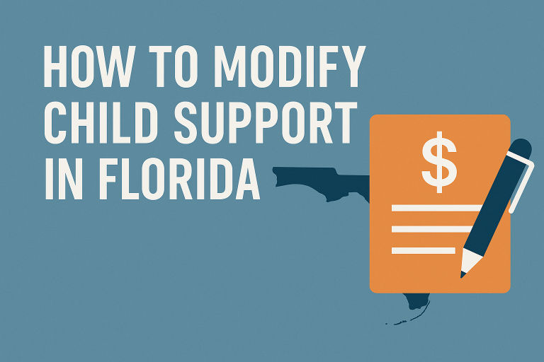 How to Modify Child Support in Florida